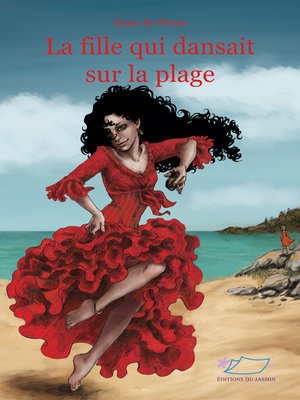 cover image of La fille qui dansait sur la plage